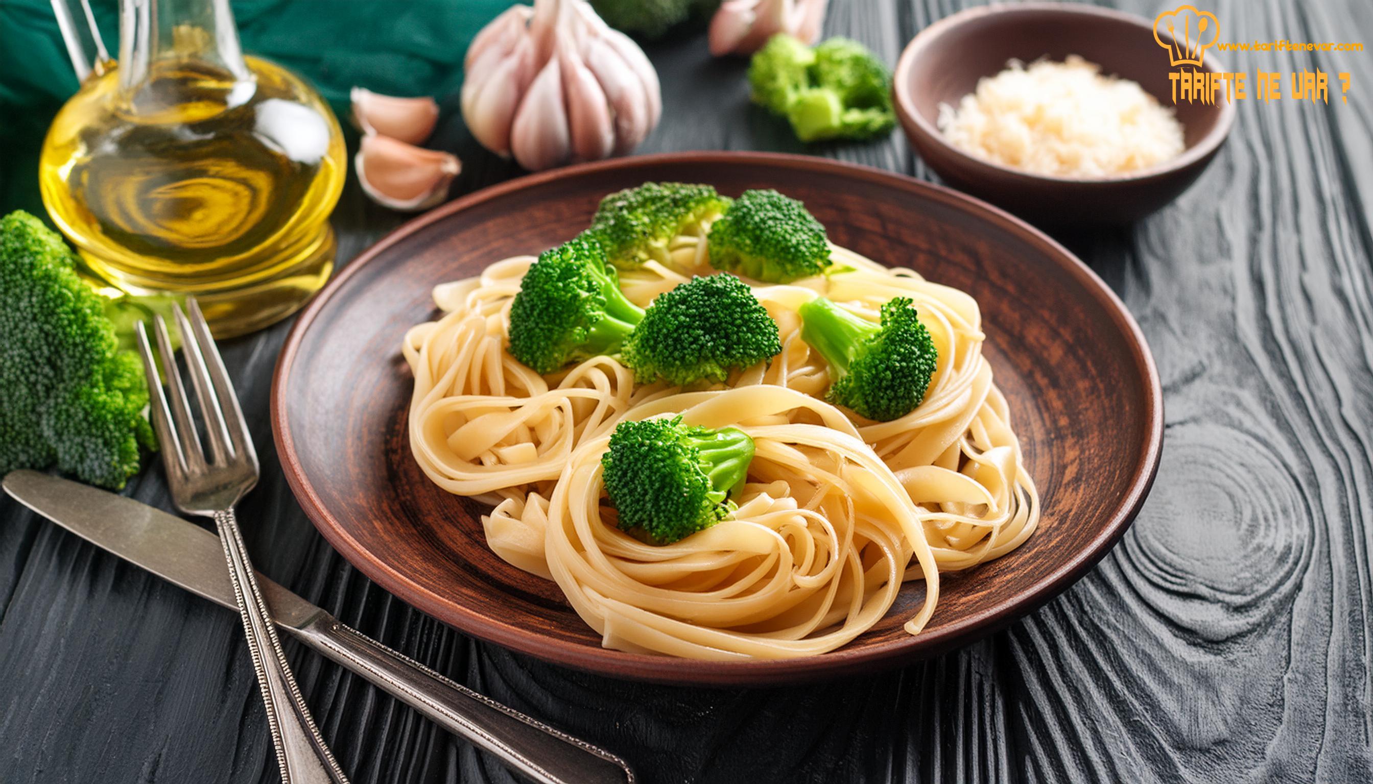 Brokoli ve Sarımsaklı Linguine Tarifi