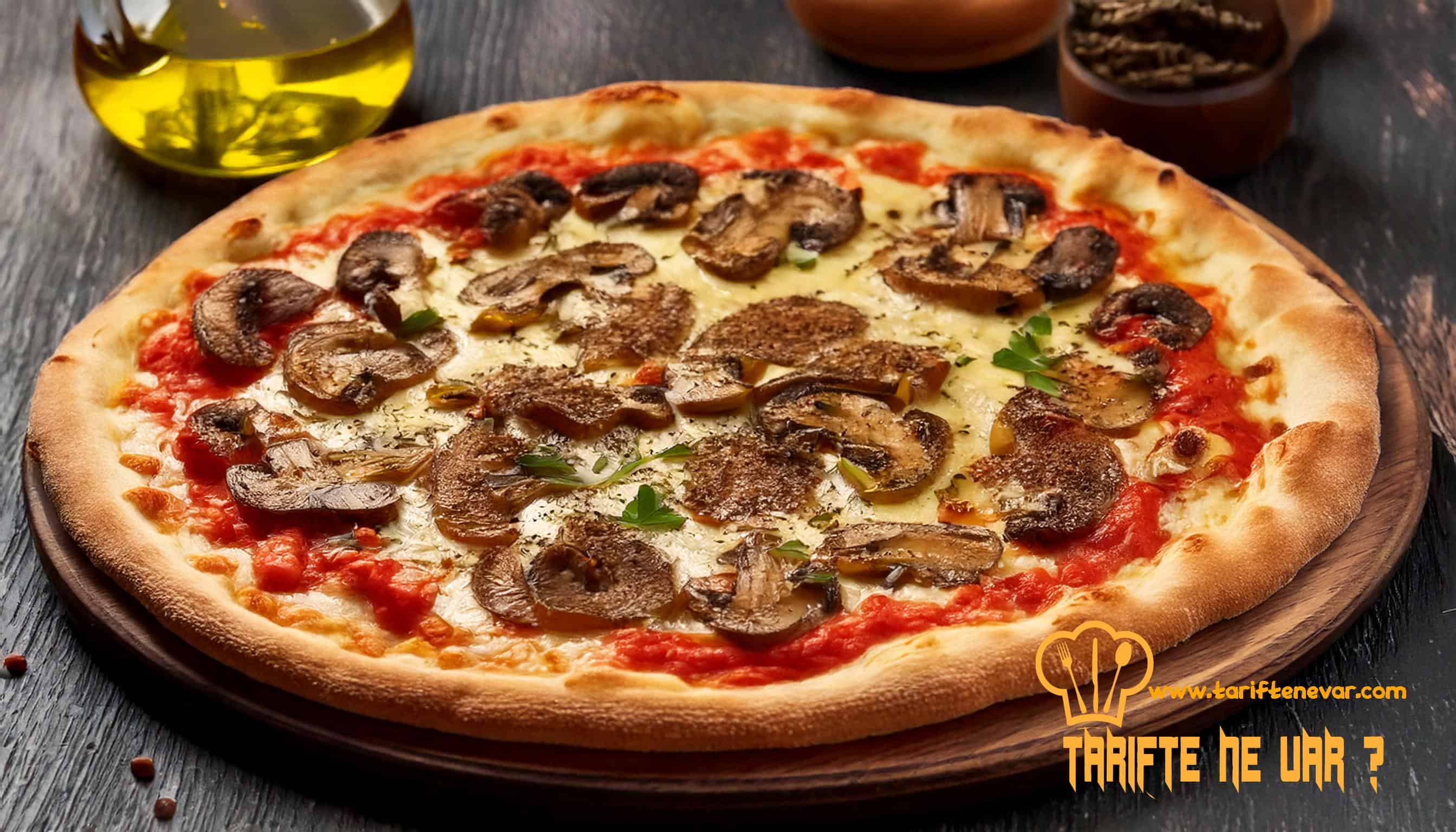 Mantarlı ve Trüf Yağlı Pizza Tarifi