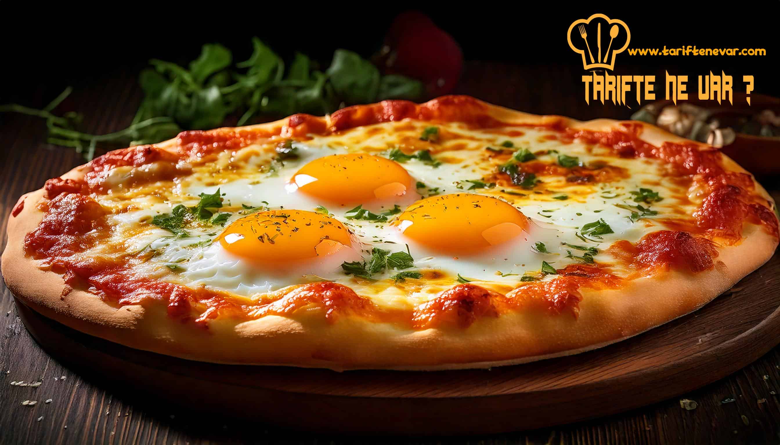 Yumurtalı Pizza Tarifi
