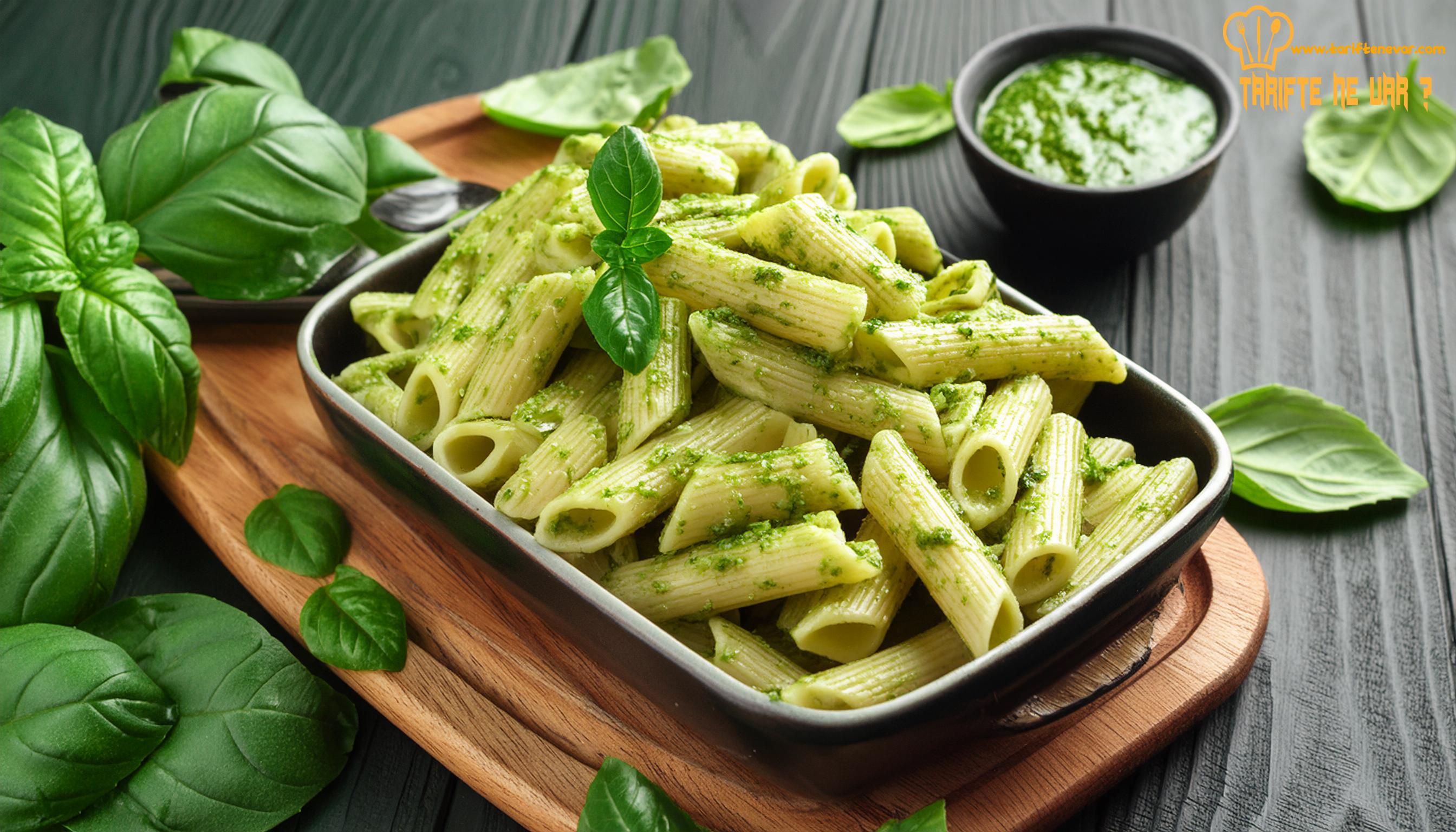 Pesto Soslu Penne Tarifi
