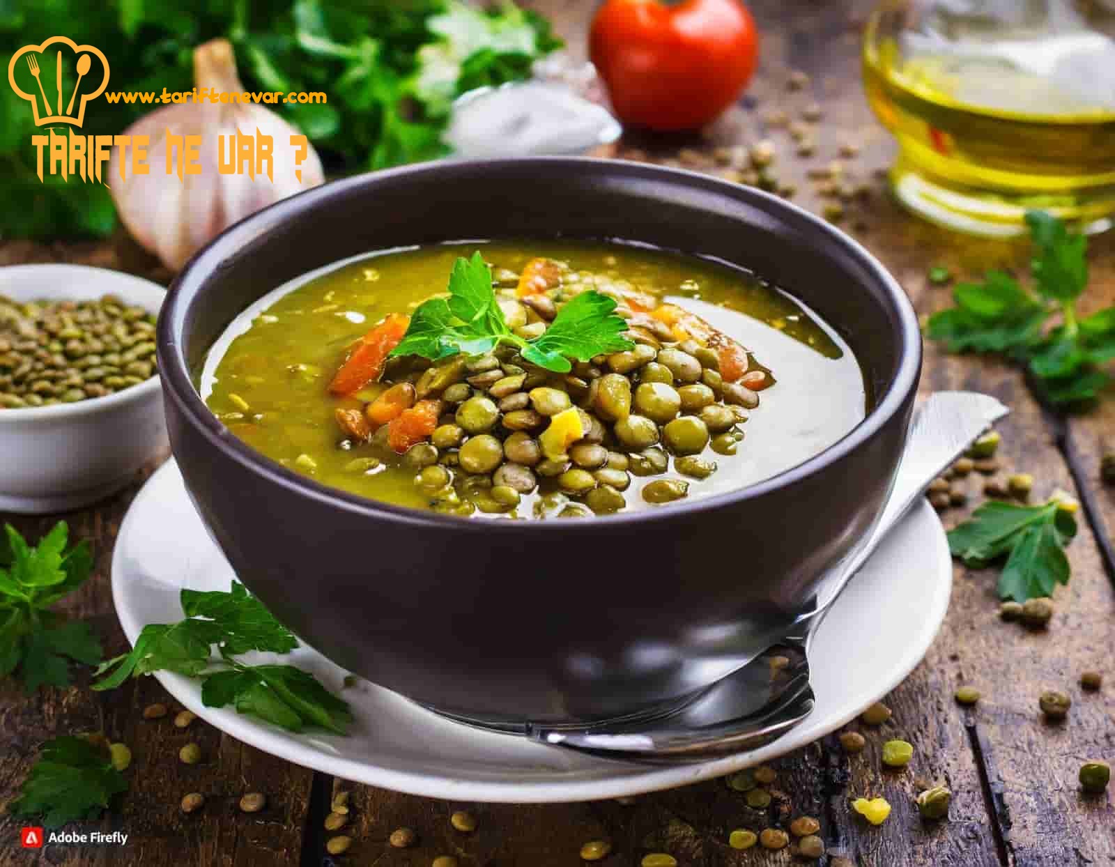 Yeşil Mercimek Çorbası Tarifi