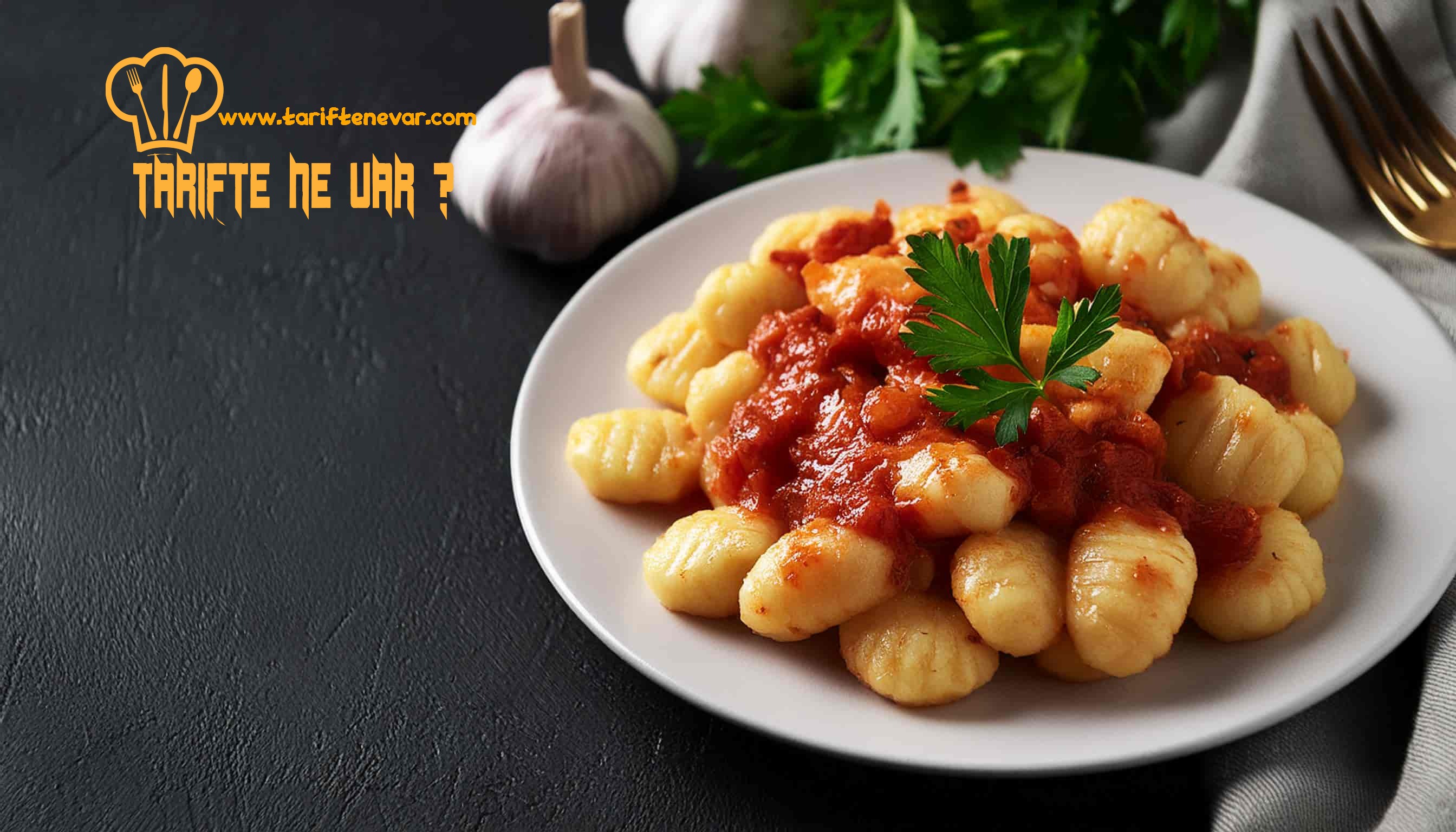 İtalyan Mutfağına Özgü Lezzetli Gnocchi Tarifi